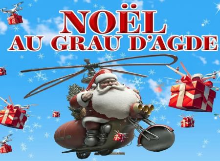 ARRIVÉE DU PÈRE NOËL AU GRAU D'AGDE 