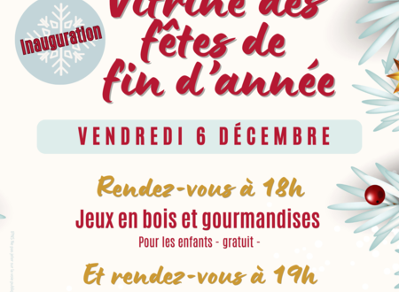 LA VITRINE DES FÊTES DE FIN D'ANNÉE 