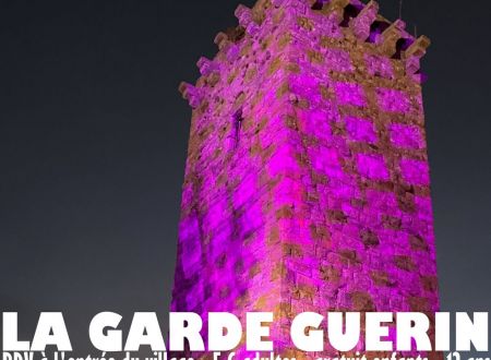 VISITE AUX LAMPIONS DE LA GARDE-GUÉRIN 