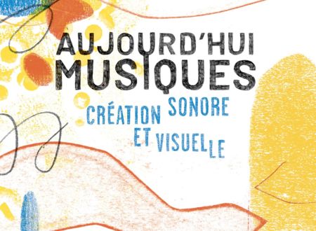 FESTIVAL AUJOURD'HUI MUSIQUES 2024 