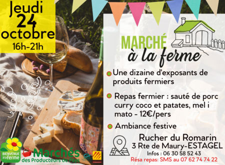 MARCHÉ À LA FERME ET SOIRÉE GUINGUETTE 