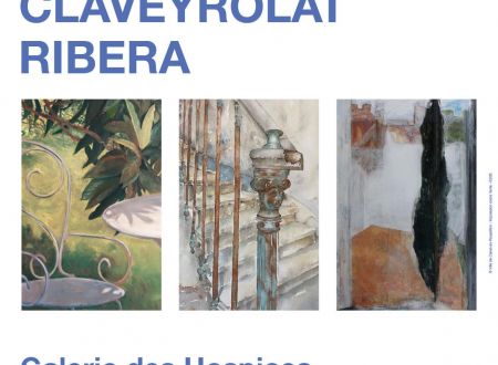 EXPOSITION : CHARLES RIBERA, FLORENCE ROLLET ET SANDRINE CLAVEYROLAT 