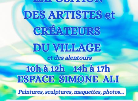 EXPOSITION DES ARTISTES CREATEURS DU VILLAGES ET ALENTOURS 