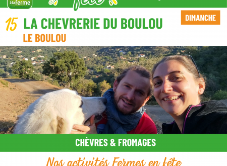 FERMES EN FÊTE AU GAEC LA CHEVRERIE DU BOULOU 