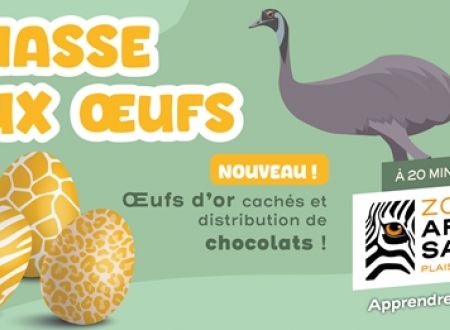 CHASSE AU OEUFS AU ZOO AFRICAN SAFARI 