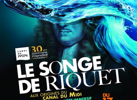LE SONGE DE RIQUET 2026 - 30 ANS UNESCO-CANAL DU MIDI 