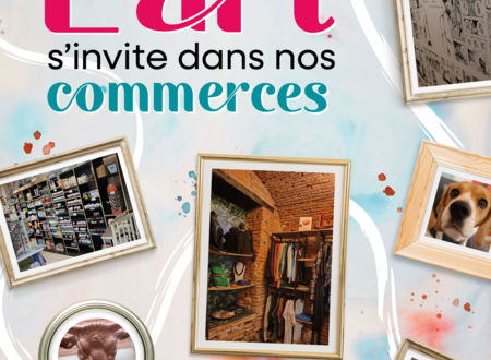 L'ART S'INVITE DANS NOS COMMERCES 