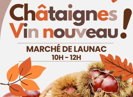 CHÂTAIGNES & VIN NOUVEAU, AU MARCHÉ 