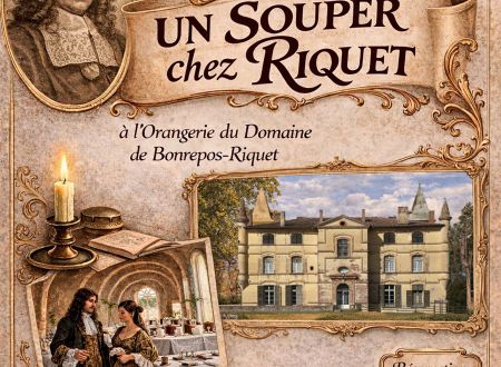 UN SOUPER CHEZ RIQUET - 30 ANS UNESCO-CANAL DU MIDI 