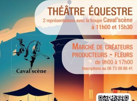 Marché de créateurs - producteurs et spectacle équestre à Lacapelle Marival 