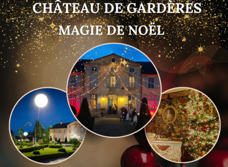 Magie de Noël au Château de Gardères 