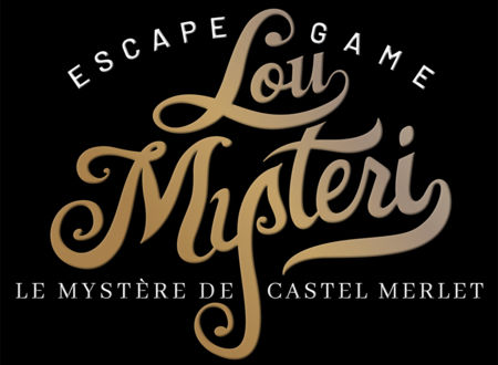 ESCAPE GAME LOU MYSTERI - LE MYSTÈRE DE CASTELMERLET 