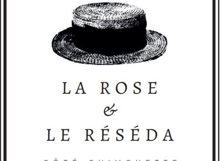 La Rose et le Réséda 