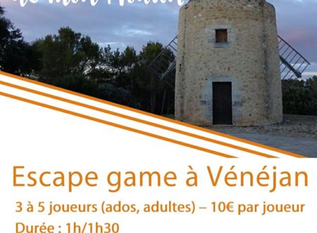 Escapes games au moulin de Vénéjan 