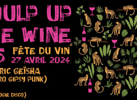 Poulp'up the wine # 5 (Fête du vin) 