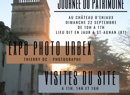 Journées du patrimoine - le Château d'Enjaux,Radio Toulouse et l'exposition photos urbex de Thierry DC 