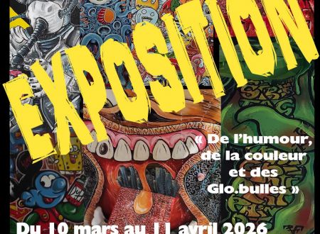 Exposition « De l'humour, de la couleur et des glo.bulles » 