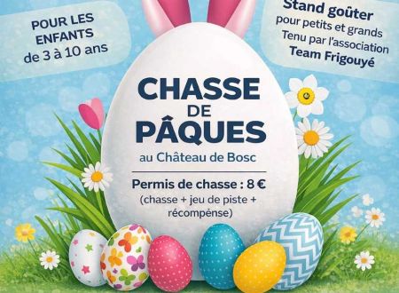 Chasse aux oeufs de Pâques au château de Bosc 