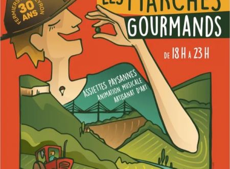 Les marchés gourmands de Fermiers de L'Aveyron 