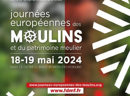 Journée européenne des moulins aux Martinets du... Le 19 mai 2024