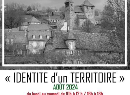 Exposition : Identité d'un territoire à Orlhaguet 