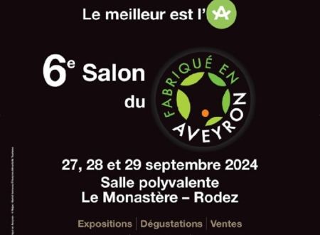 6ème édition du Salon du Fabriqué en Aveyron 