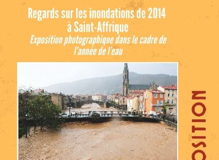 Exposition : Regards sur les inondations de 2014 à Saint-Affrique 