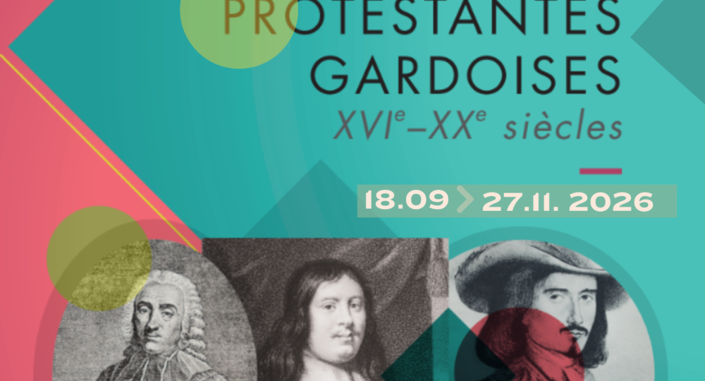Exposition : Figures protestantes gardoises_Sauve