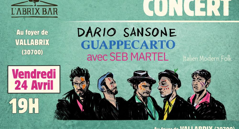 Concert - Dario Sansone - Guappecarto et Seb Martel_Vallabrix