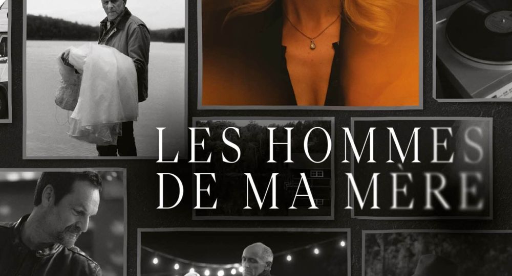 Soirée Ciné Quebec : Les hommes de ma mère_Uzès