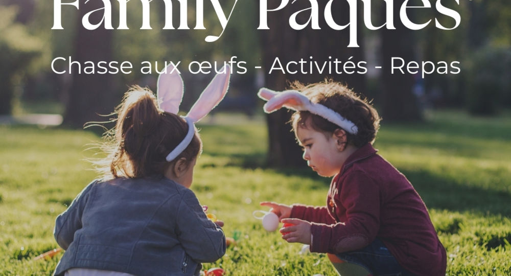 Family Pâques au Domaine