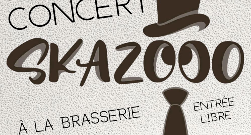 Concert Live ! Les Skazooo à la Brasserie La Grande Casserole_Cornillon