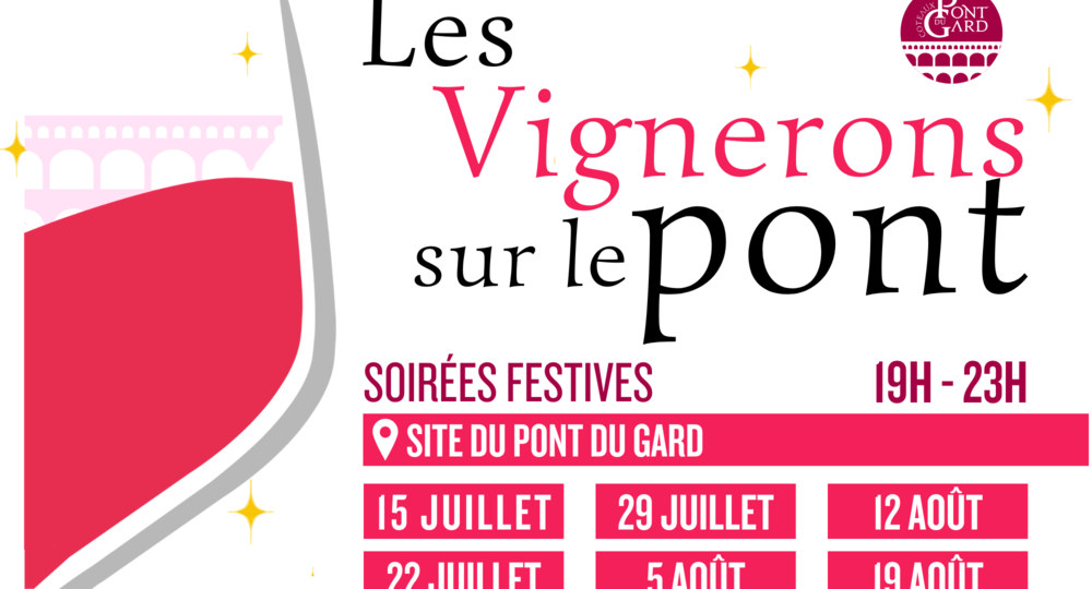 Les Vignerons sur le Pont du Gard_Vers-Pont-du-Gard