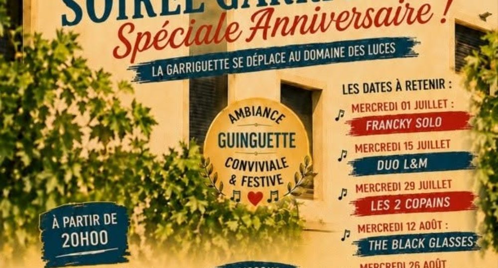 Soirée Garriguette, spéciale Anniversaire !_Saint-Césaire-de-Gauzignan