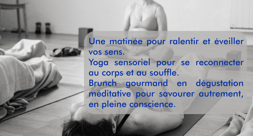 Yoga Sensoriel & Brunch Méditatif Gourmand_Uzès