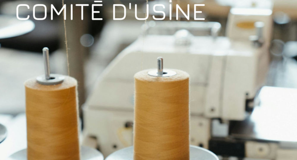 Sortie de résidence - 7 minutes, Comité d’usine_La Grand-Combe