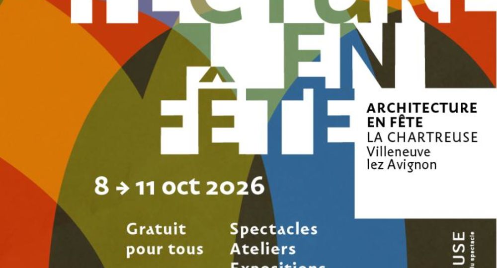 Festival Architecture en Fête «Villes ressourcées»_Villeneuve-lez-Avignon