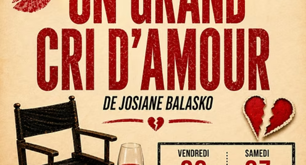 Théâtre - Un Grand Cri D'Amour de Josiane Balasko_Alès