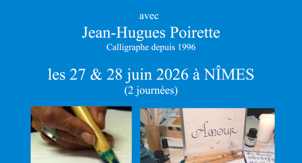 Stage de calligraphie latine (débutant - perfectionnement)_Nîmes