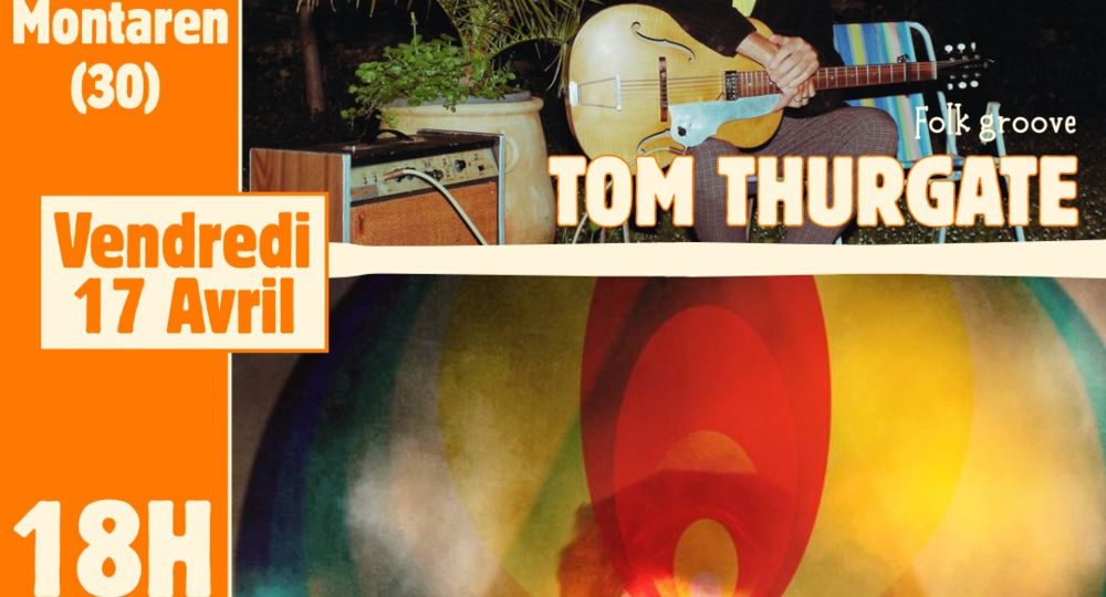 Concert - Tom Thurgate et The Forcefields_Montaren-et-Saint-Médiers