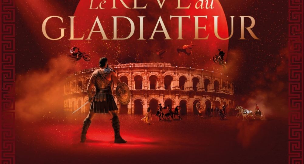 Le rêve du gladiateur_Nîmes