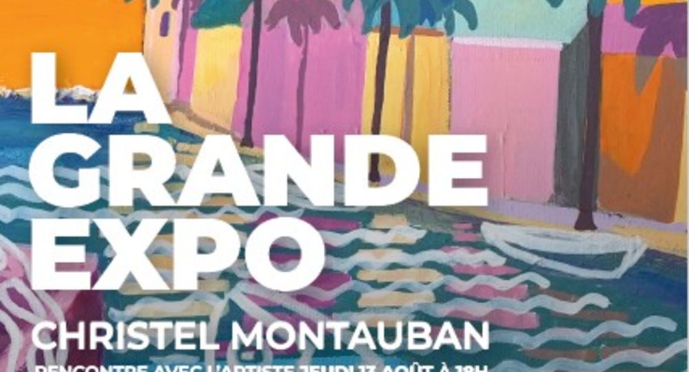 La grande expo_Le Grau-du-Roi