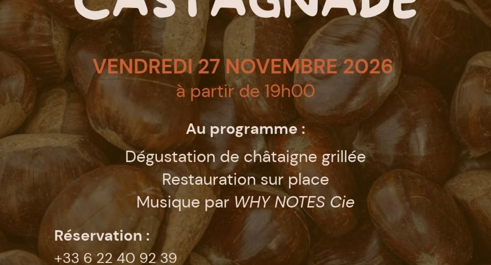 Soirée Castagnade au Mas des Plantades_Beaucaire