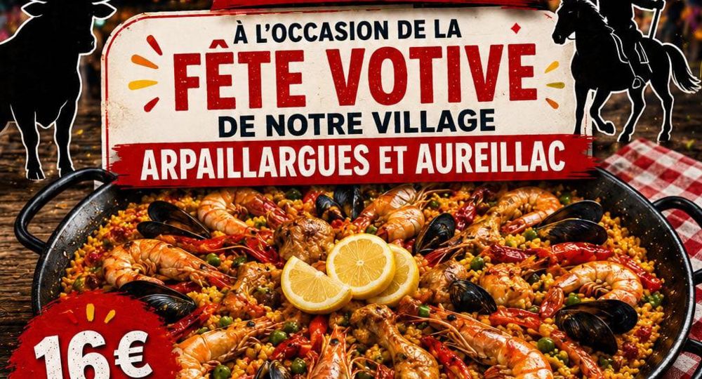 Fête votive - Paëlla_Arpaillargues-et-Aureillac