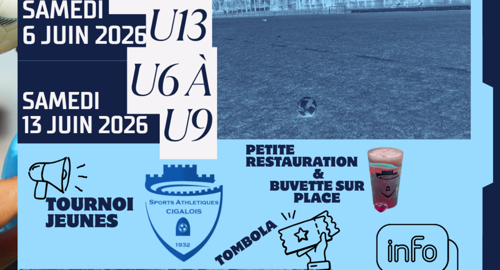 Tournois de football jeunes du CLUB SPORTS ATHLETIQUES CIGALOIS (SA CIGALOIS) 2026_Saint-Hippolyte-du-Fort