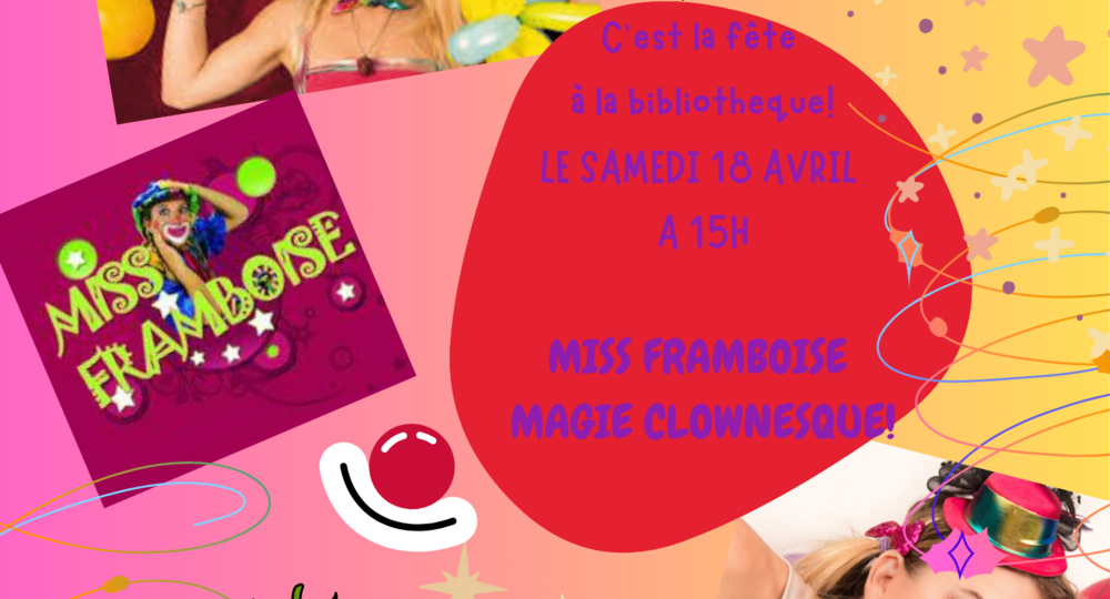 Miss Framboise, magie clownesque_Saze