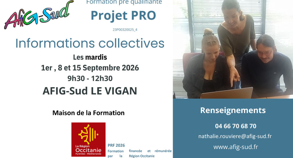 « Projet PRO » : trois infos collectives pour construire son projet professionnel_Le Vigan