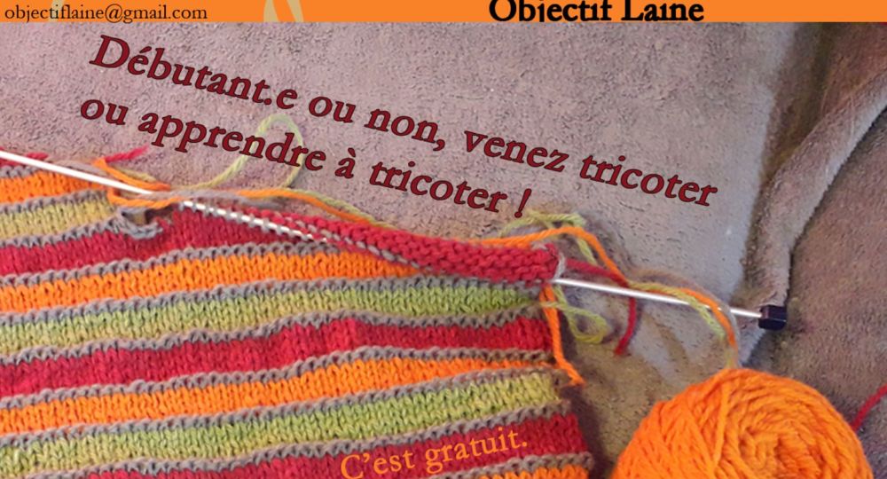Les moments Tricot avec Objectif Laine_Génolhac