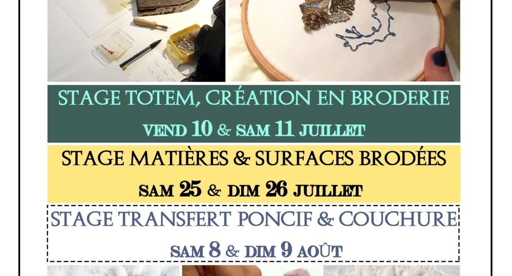 Broderie et Expérimentations textiles - Stages d'été_Sauve