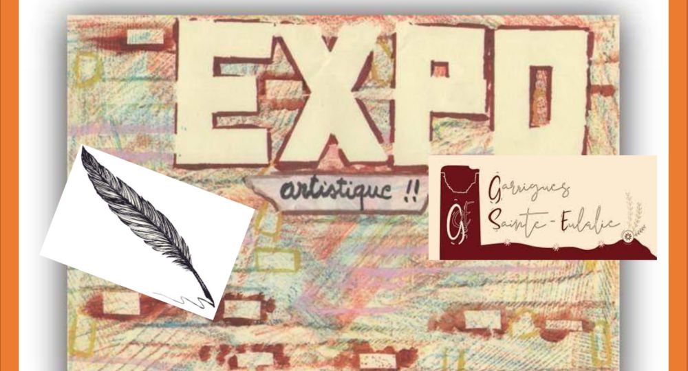 Exposition collective - Talents de Garrigues_Garrigues-Sainte-Eulalie